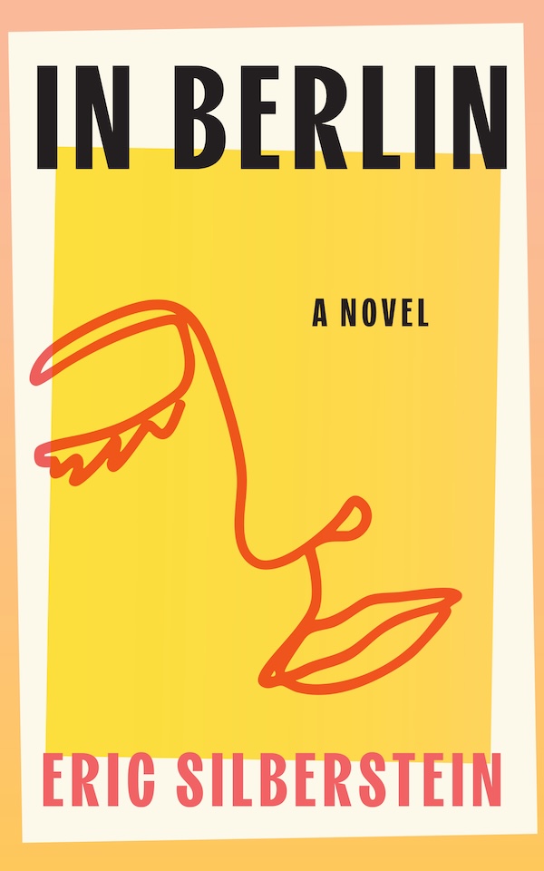 cover of the novel In Berlin by Eric Silberstein